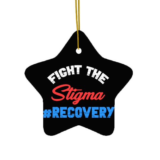 Fight The Stigma #Recovery Overdose Sobriety Ceramic Ornaments