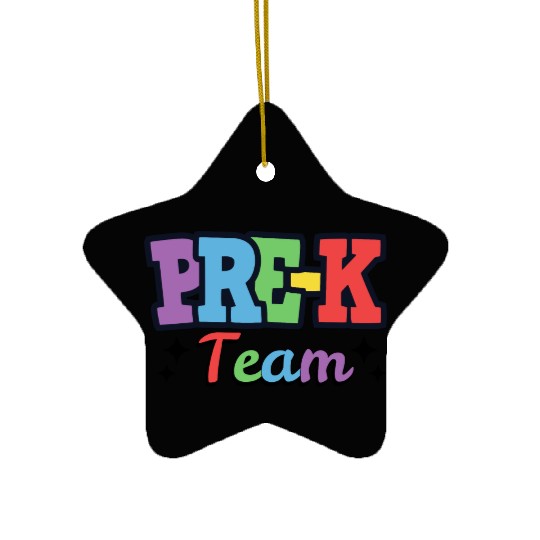 Pre-K Team - Preschool Teacher Ceramic Ornaments