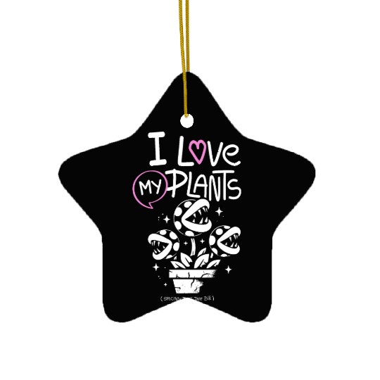 I Love My Plants – Cute Venus Flytrap Plant Lover Ceramic Ornaments