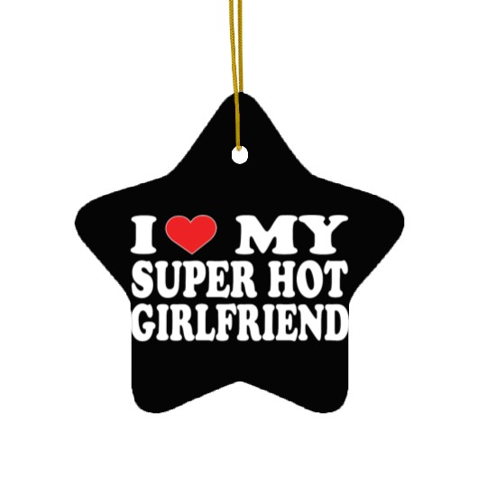 I Love My Boyfriend Ceramic Ornaments | Cute Romantic Ceramic Ornaments