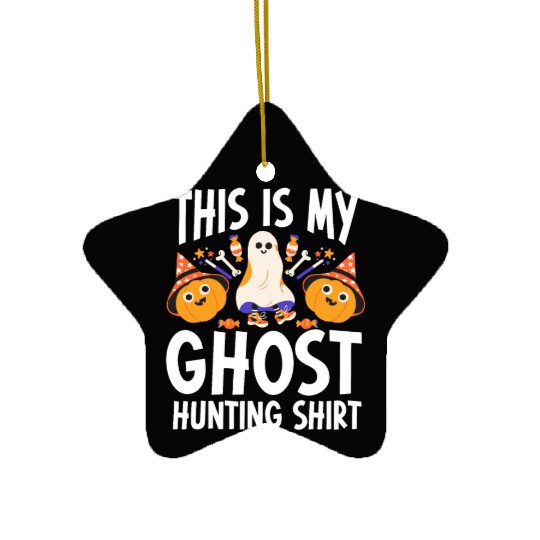 This Is My Ghost Hunting Ceramic Ornaments Paranormal Hunter