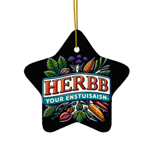 Herb Your Enthusiasm: A fun, punny herbs design. Ceramic Ornaments