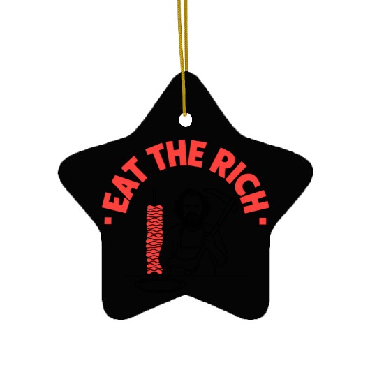 Eat The Rich Döner Kebab Satirical Design Ceramic Ornaments