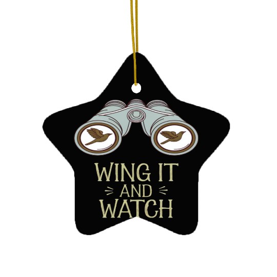 Wing It and Watch Birdwatching Nature Adventure Ceramic Ornaments