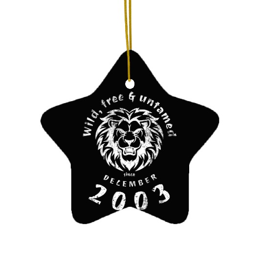 21st birthday Wild, free & untamed since 12/2003 Ceramic Ornaments