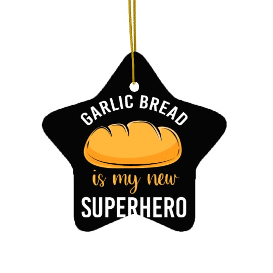 Bakery Baker Humor Food Lover Garlic Bread Ceramic Ornaments