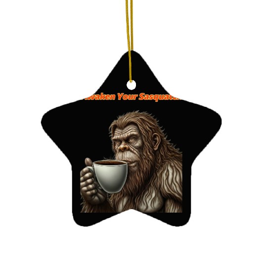 Awaken Your Sasquash Coffee First Ceramic Ornaments