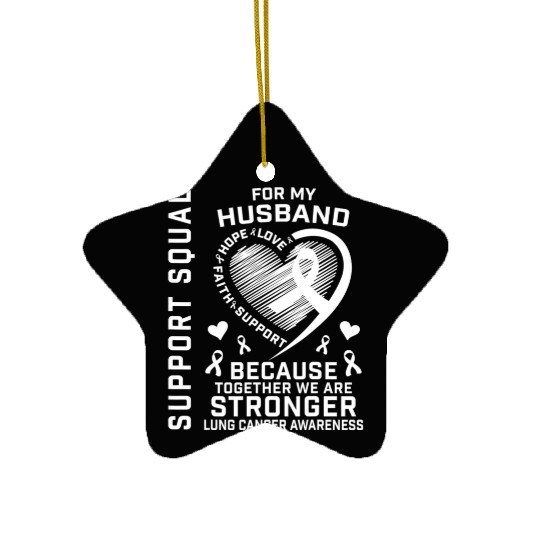 I Wear White Support Husband Lung Cancer Awareness Ceramic Ornaments