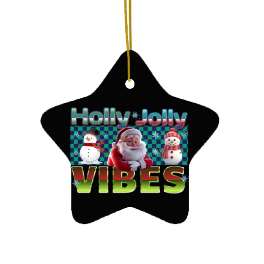 Holly Jolly Vibes Christmas Design Ceramic Ornaments