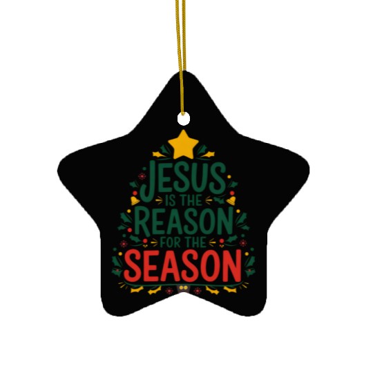 Jesus is the Reason for the Season - Christmas Ceramic Ornaments