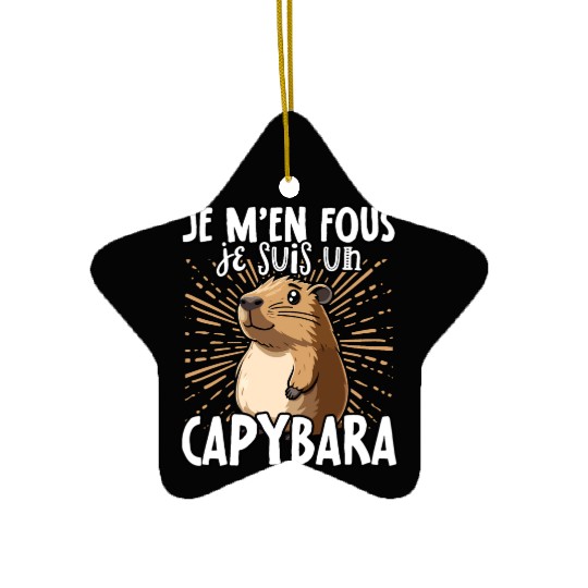 Je M'en Fous Je Suis Un Capybara - Sweet Capybara Ceramic Ornaments