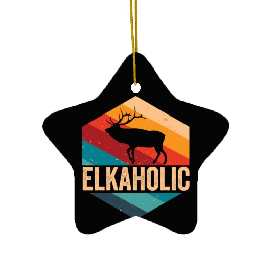 Elk Hunting Elkaholic Hunters Ceramic Ornaments