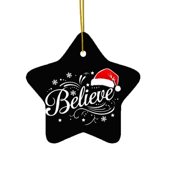 Believe in Santa Claus, Funny Christmas Merry Xmas Ceramic Ornaments