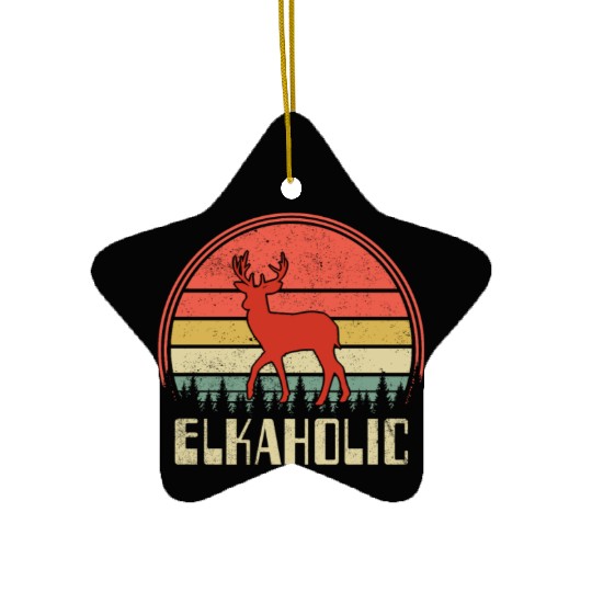 Elk Hunting Elkaholic Hunters Ceramic Ornaments