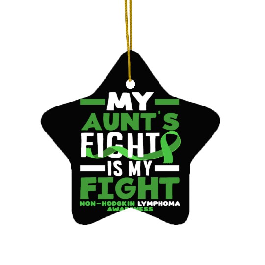 Non-Hodgkin Lymphoma Awareness My Aunt Fight Ceramic Ornaments
