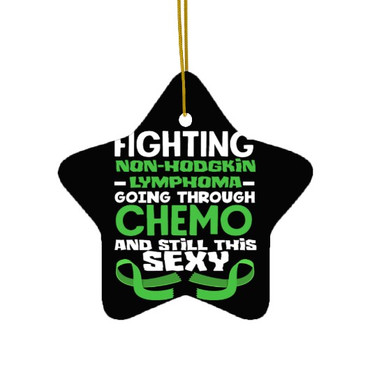 Non-Hodgkin Lymphoma Awareness Chemo Sexy Ceramic Ornaments