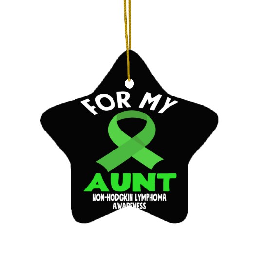 Non-Hodgkin Lymphoma Awareness For My Aunt Ceramic Ornaments