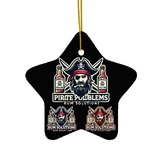 Pirate Problems Rum Solutions Ceramic Ornaments