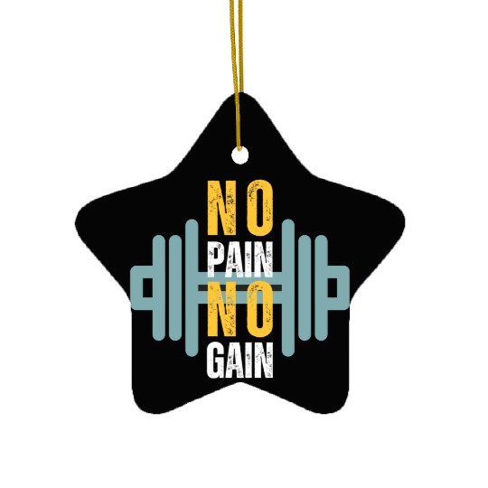 Gym motivation Design no pain no gain Ceramic Ornaments