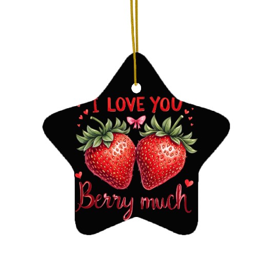 I Love You Berry Much: Cute Strawberry Valentine Ceramic Ornaments