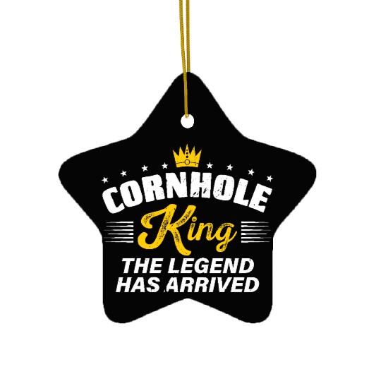 Cornhole King THE LEGEND HAS ARRIVED Cornhole Gift Ceramic Ornaments