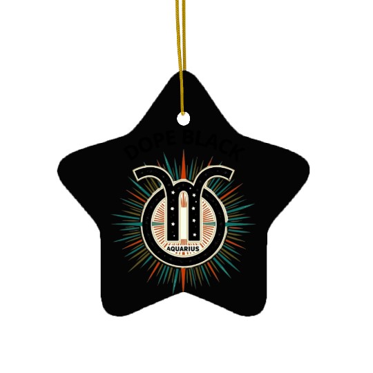 Dope black Aquarius, Zodiac Gift Ceramic Ornaments