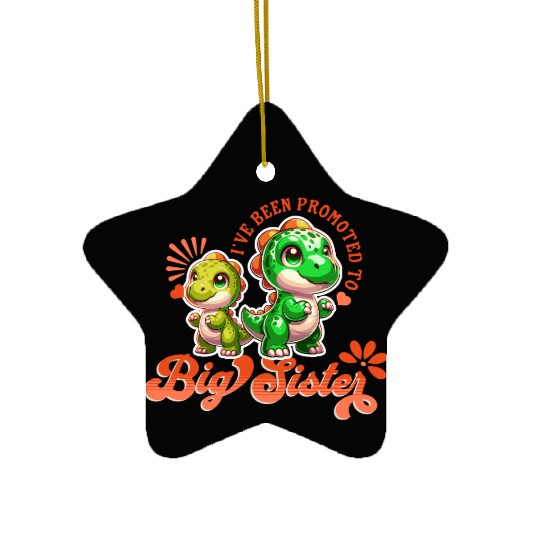 I've been Promoted to Big Sister Cute Dinosaurs Ceramic Ornaments