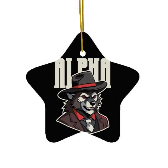 Alpha Wolf – No Beta Behavior Ceramic Ornaments