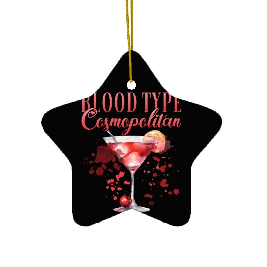 Cocktail Bartender Blood Type Cosmopolitan Ceramic Ornaments