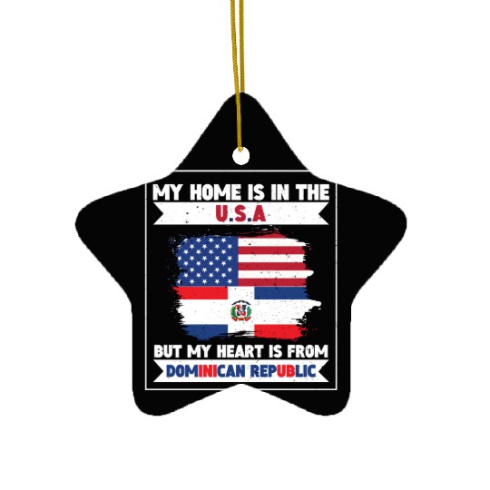 My Home The USA Heart From Dominican Republic US Ceramic Ornaments