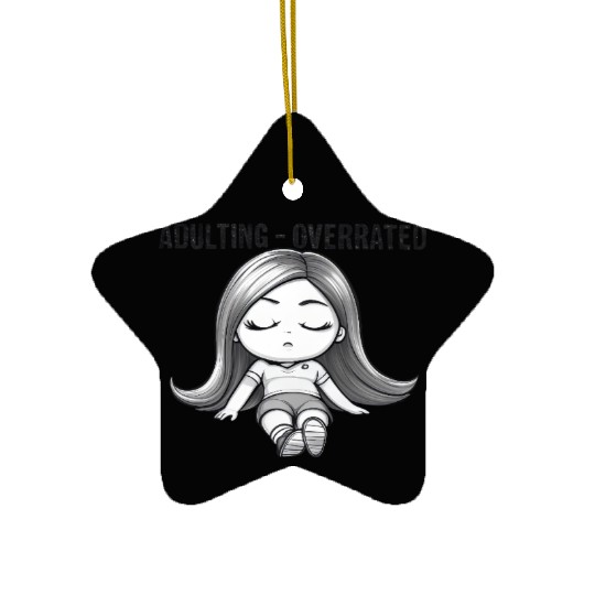 Adulting Overrated Ceramic Ornaments