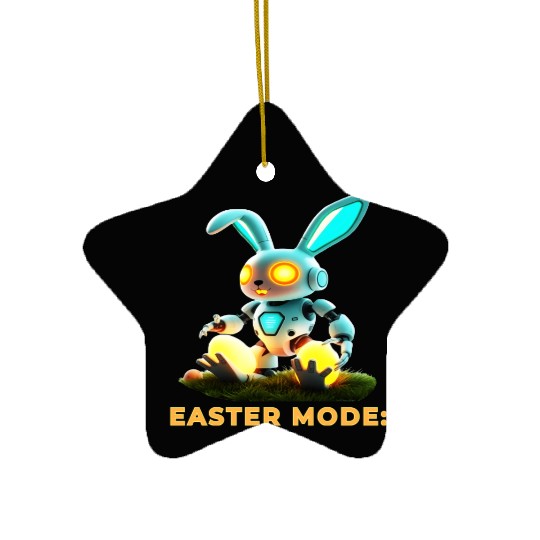 Easter Mode Activated - Robot Bunny Ceramic Ornaments