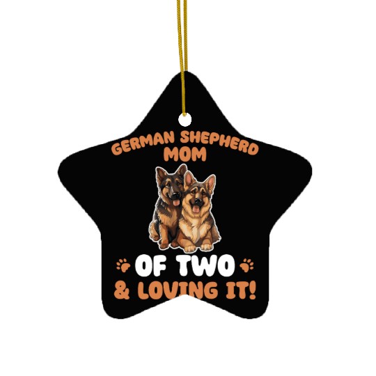 German Shepherd Mom Of Two Ceramic Ornaments