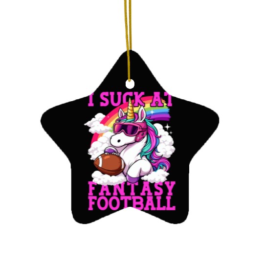 Fantasy Football Loser Unicorn I Suck At Fantasy Ceramic Ornaments
