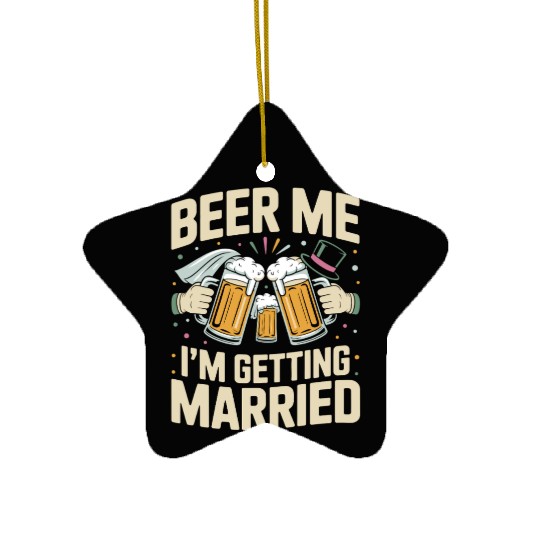 Beer Bachelorette party Funny Bride and Groom Ceramic Ornaments