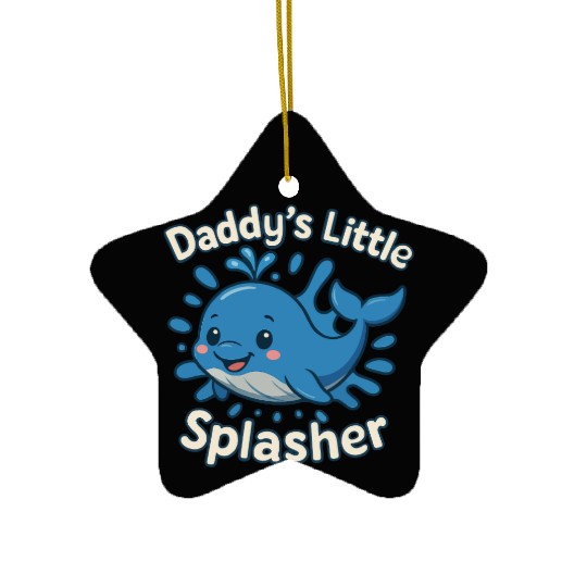Daddy's Little Splasher Cute Baby Whale Ceramic Ornaments