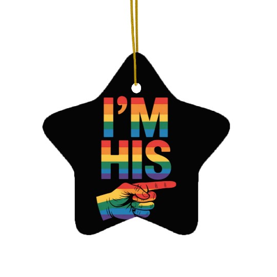 I'm His Gay Couple Matching LGBTQ Pride Ceramic Ornaments