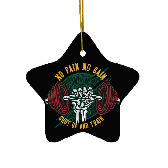 1RSN - No pain no gain Ceramic Ornaments