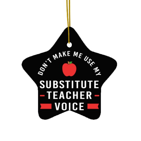 Back To School Substitute Teacher Ceramic Ornaments