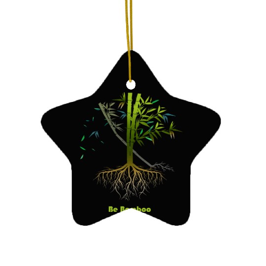 Be Bamboo: Grow Strong, Rise High Ceramic Ornaments