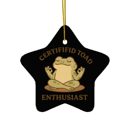 Certififid Toad Enthusiast Ceramic Ornaments
