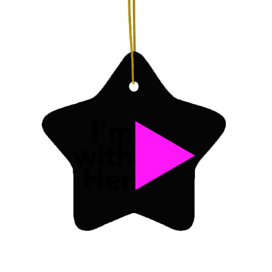 I'm with her (Right Triangle) Ceramic Ornaments