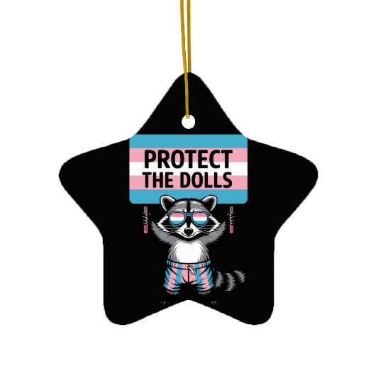 Protect The Dolls Raccoon Transgender Support Ceramic Ornaments