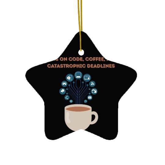 Software date engineer runs on coffee Ceramic Ornaments