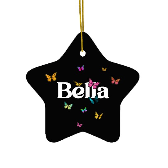 BELLA - beautiful girl name with cute butterflies Ceramic Ornaments