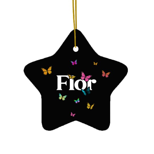 FLOR - beautiful girl name with cute butterflies Ceramic Ornaments