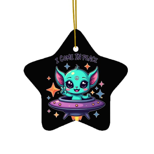 Peaceful  cute Alien- i come in peace Ceramic Ornaments