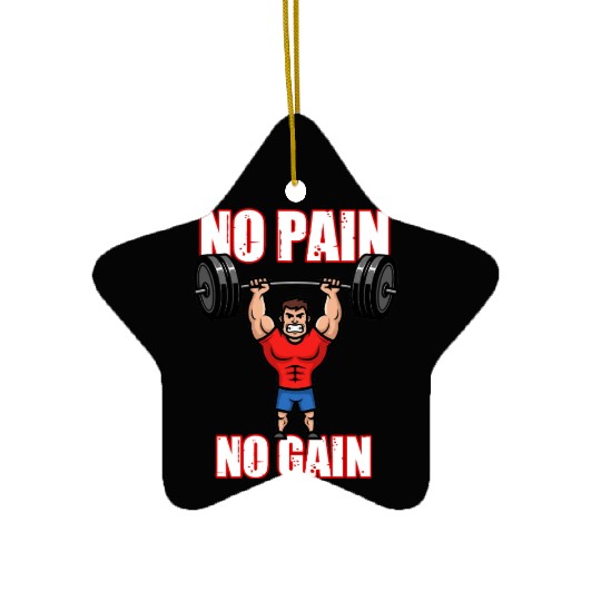 No Pain No Gain Barbell Ceramic Ornaments