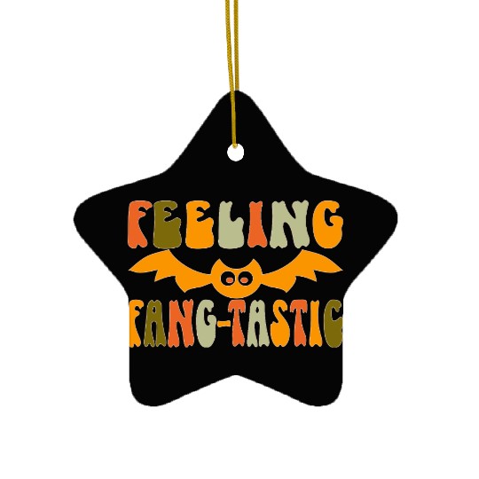 Feeling Fang-Tastic Funny Halloween Bat Ceramic Ornaments