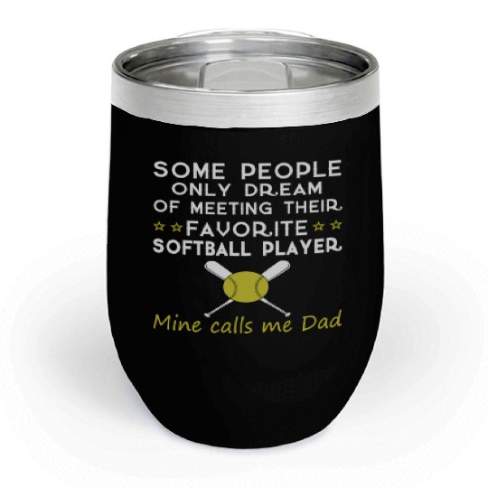 SOFTBALL DAD Chill Wine Tumblers